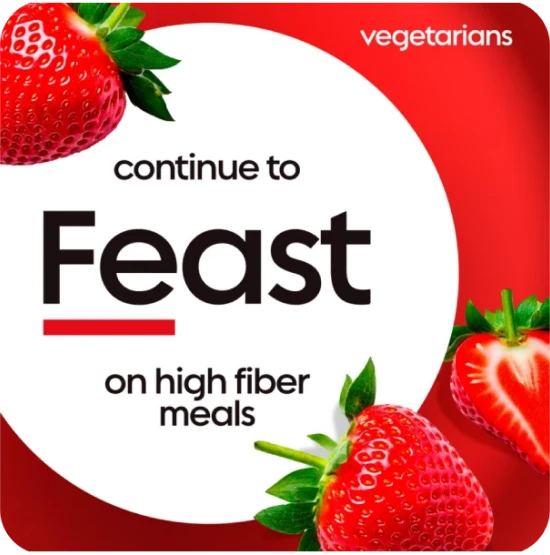 Continue to Feast on high fiber meals